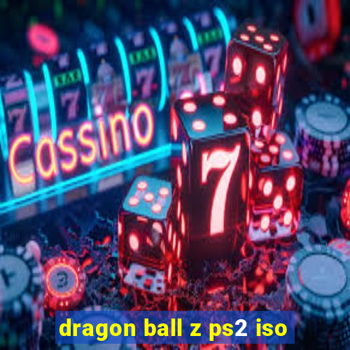 dragon ball z ps2 iso